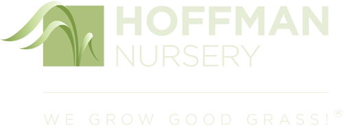 Hoffman Nursery - We grow good grass!