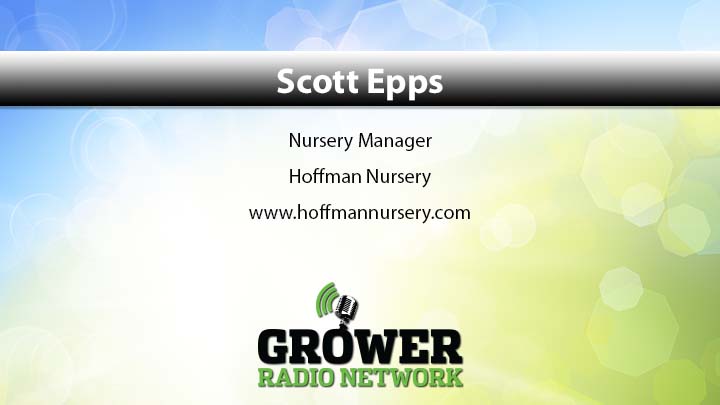 Link to Podcast by Scott Epps, Nursery Manager